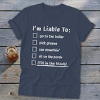Liable To Can Something Softstyle Tee