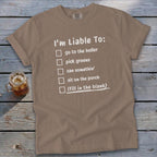 Liable To Can Something T-Shirt