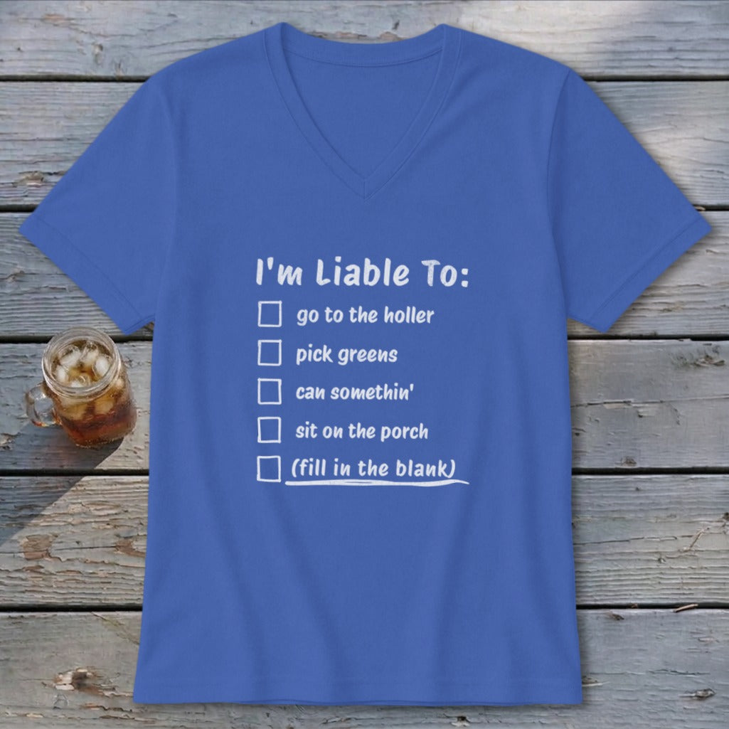 Liable To Can Something V-neck