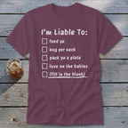 Liable To Love on Ya Classic Tee