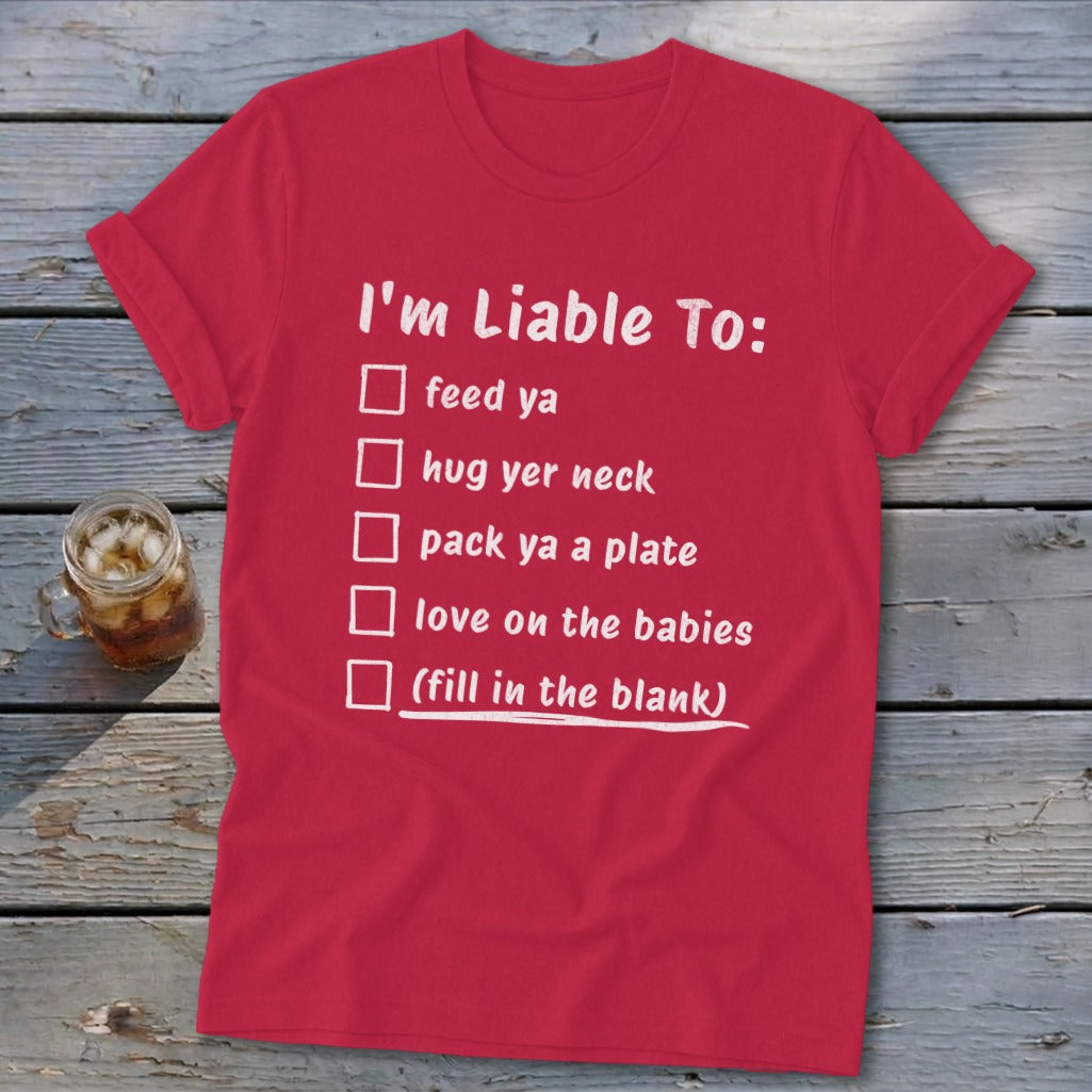 Liable To Love on Ya Softstyle Tee