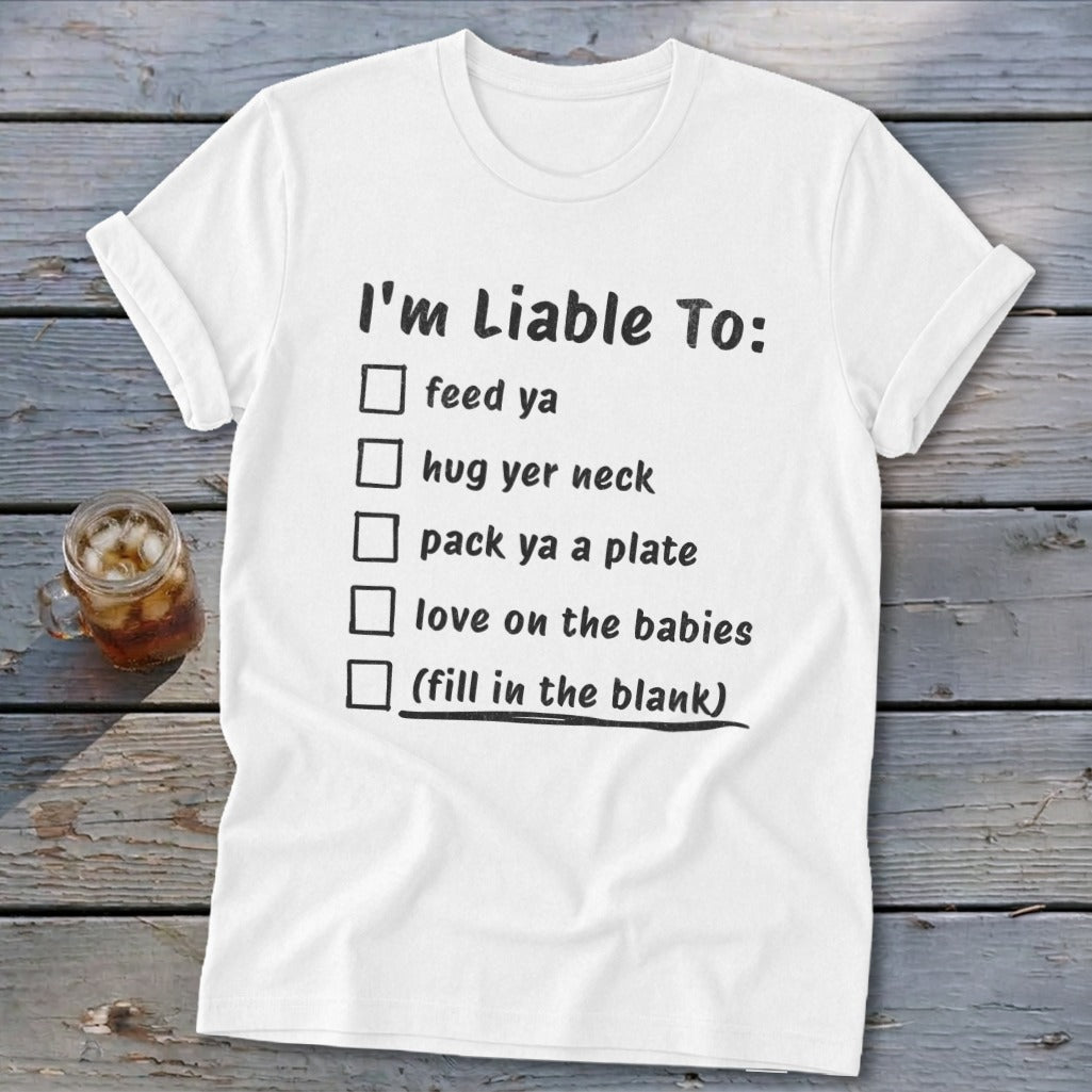 Liable To Love on Ya Softstyle Tee