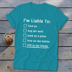Liable To Love on Ya Softstyle Tee