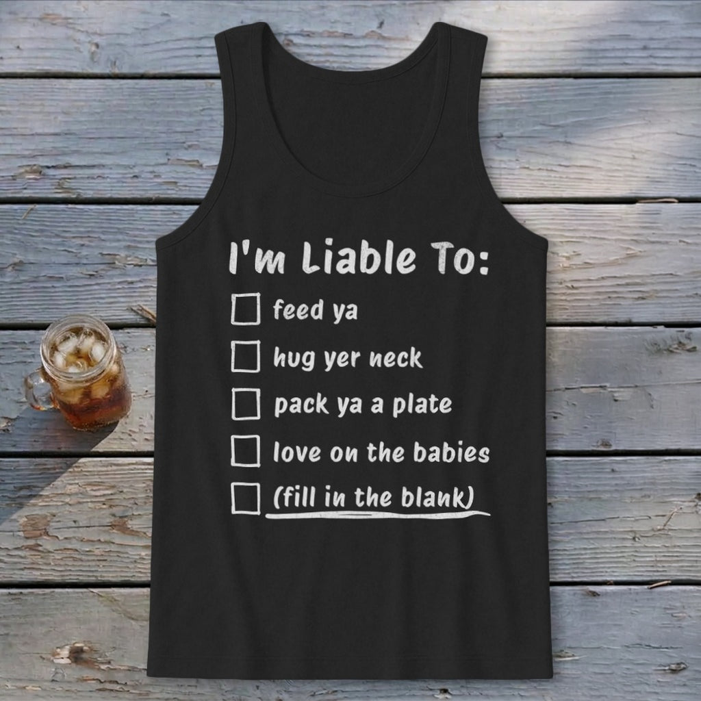 Liable To Love on Ya Tank Top