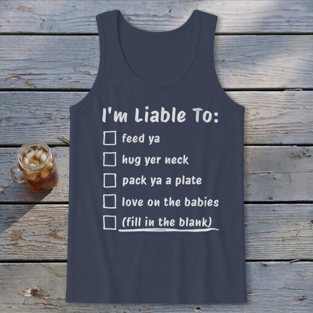 Liable To Love on Ya Tank Top