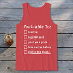 Liable To Love on Ya Tank Top