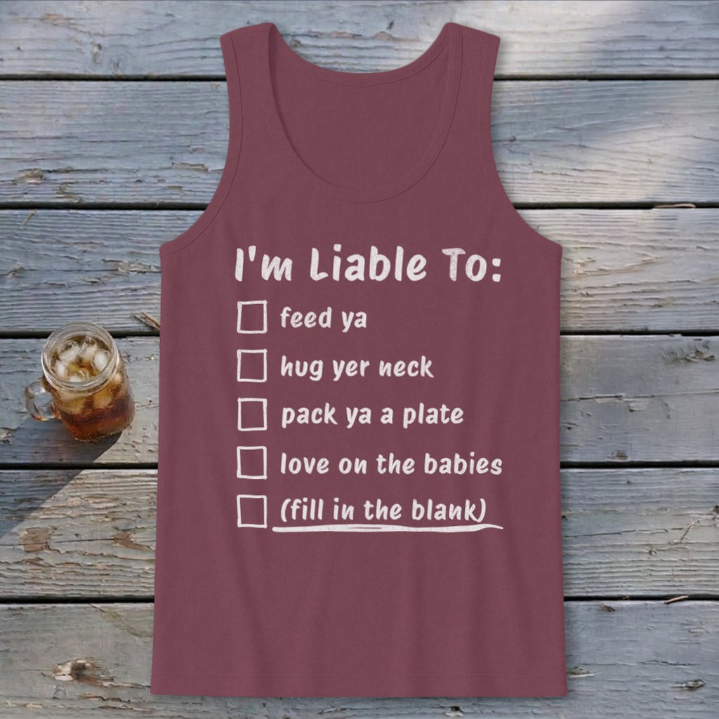 Liable To Love on Ya Tank Top