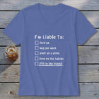 Liable To Love on Ya V-neck