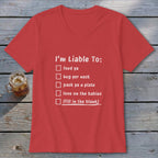 Liable To Love on Ya V-neck