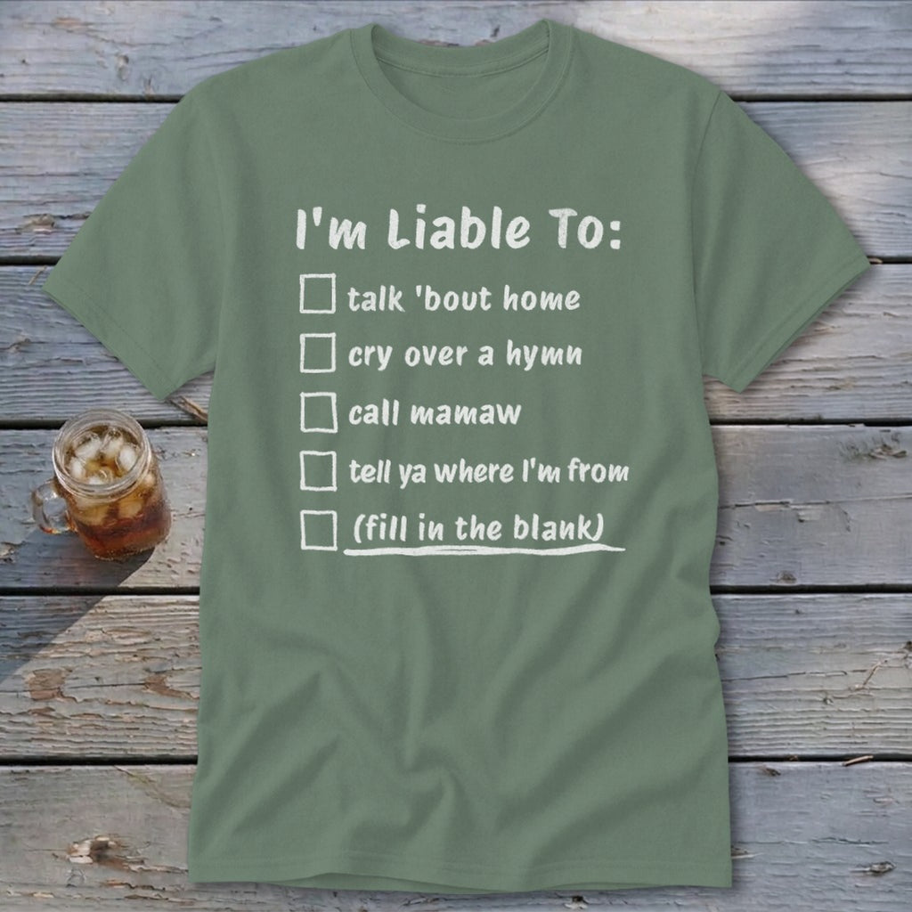 Liable To Miss Home Classic Tee