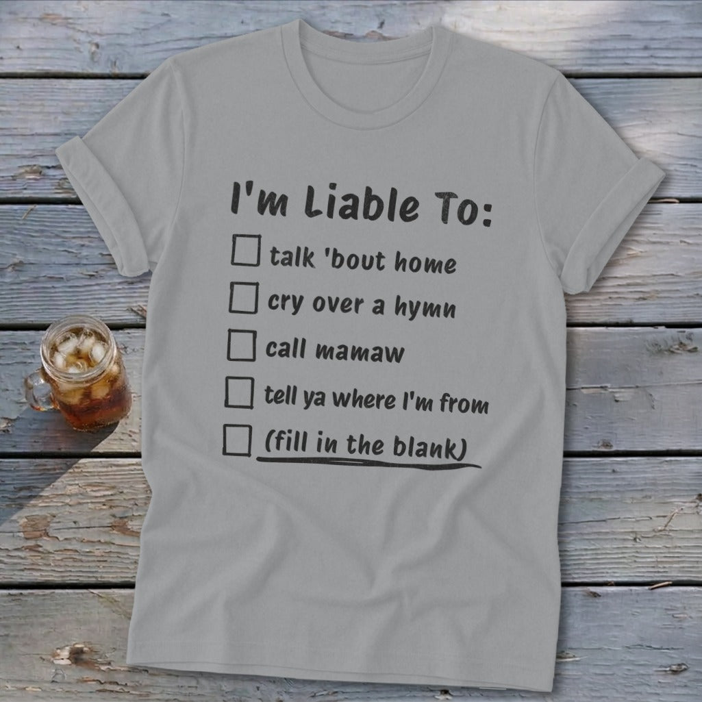 Liable To Miss Home Softstyle Tee