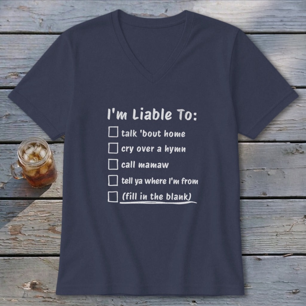 Liable To Miss Home V-neck