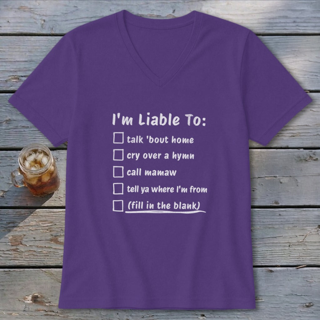 Liable To Miss Home V-neck