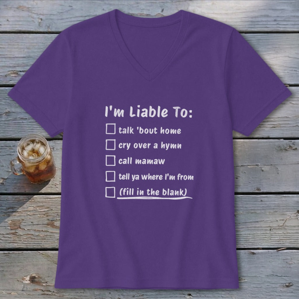 Liable To Miss Home V-neck