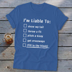 Liable To Sass Softstyle Tee