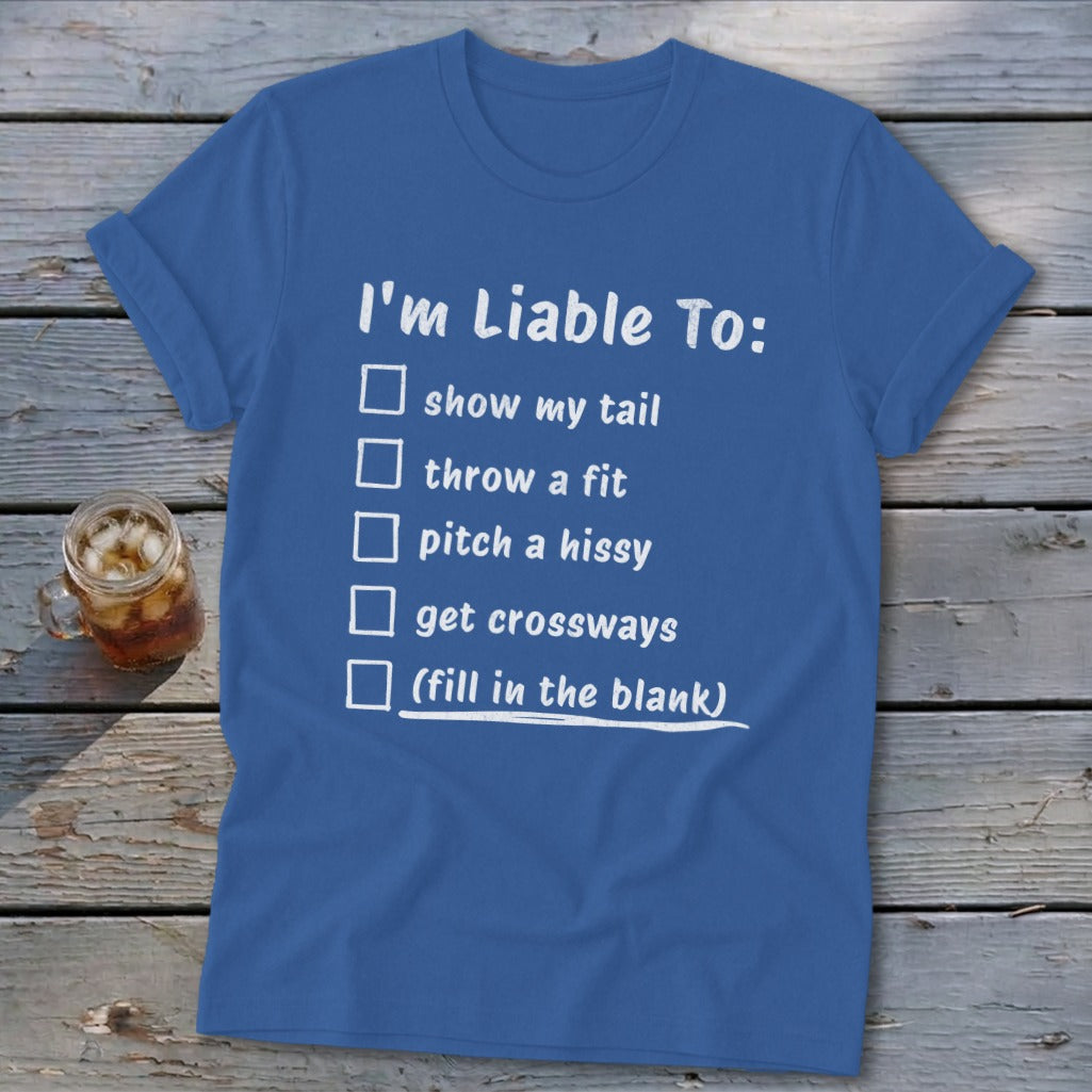 Liable To Sass Softstyle Tee