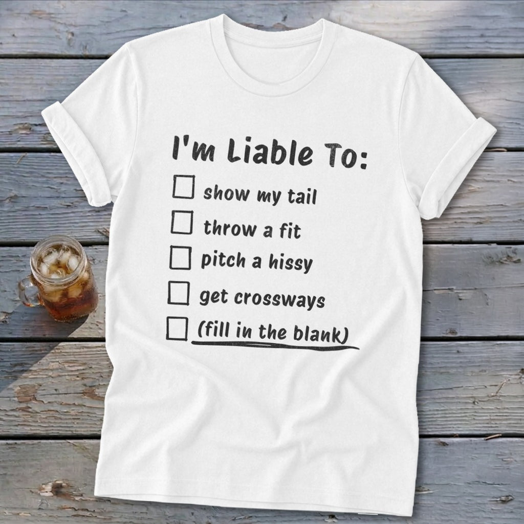Liable To Sass Softstyle Tee