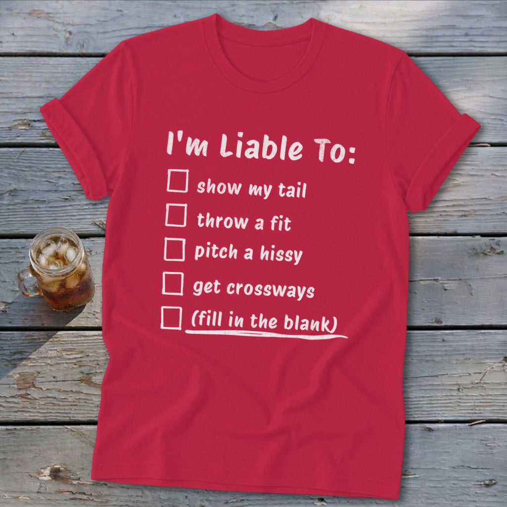 Liable To Sass Softstyle Tee