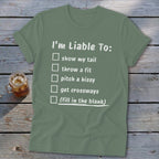 Liable To Sass Softstyle Tee