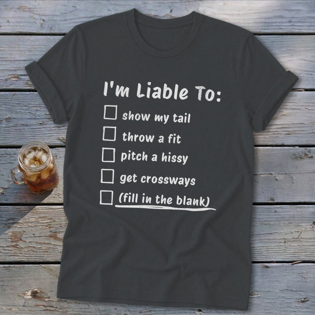 Liable To Sass Softstyle Tee