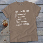 Liable To Sass T-Shirt