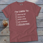 Liable To Sass T-Shirt