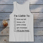Liable To Sass Tank Top