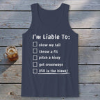 Liable To Sass Tank Top