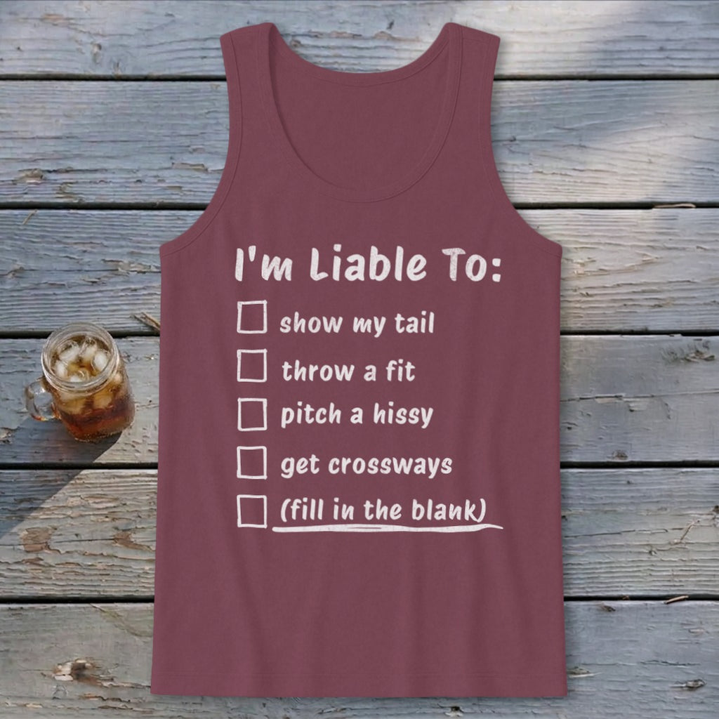 Liable To Sass Tank Top