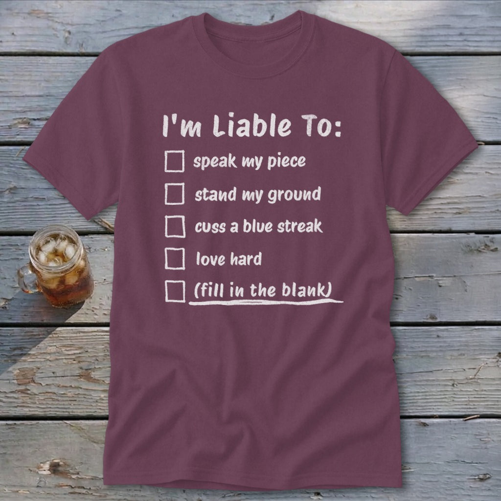 Liable To Stand Strong Classic Tee