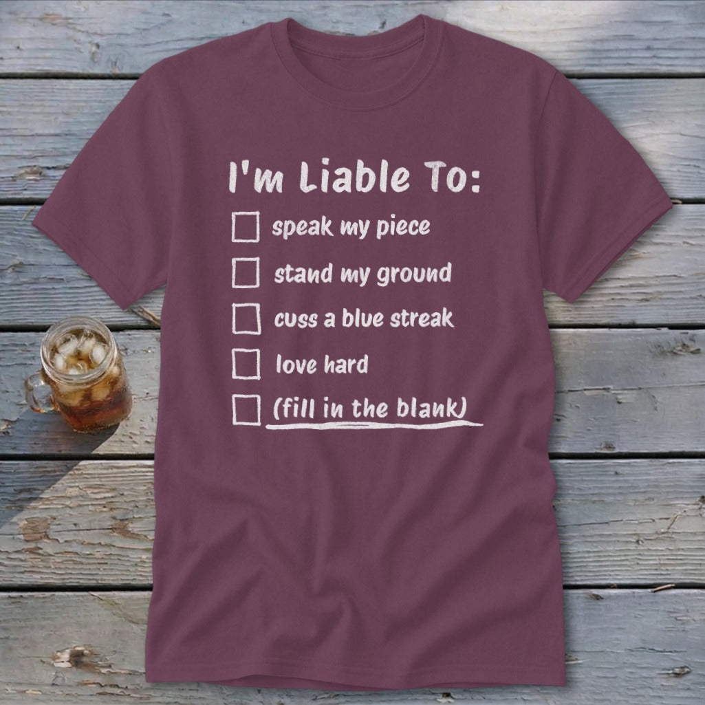 Liable To Stand Strong Classic Tee