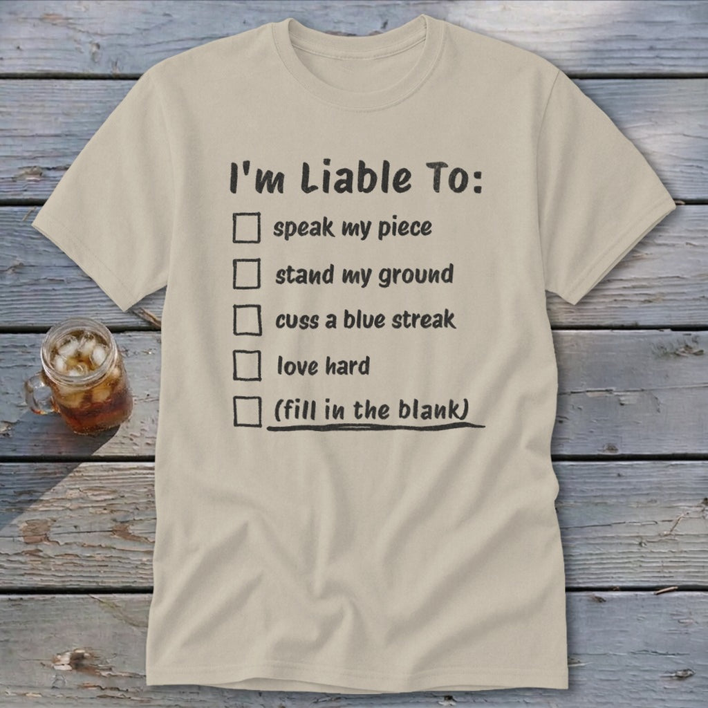 Liable To Stand Strong Classic Tee