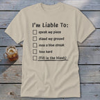 Liable To Stand Strong Classic Tee