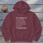 Liable To Stand Strong Hoodie