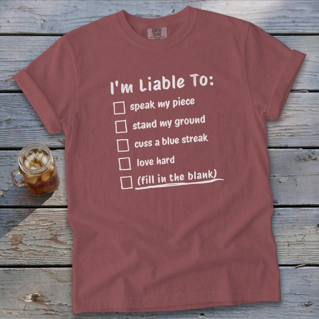 Liable To Stand Strong Signature Tee