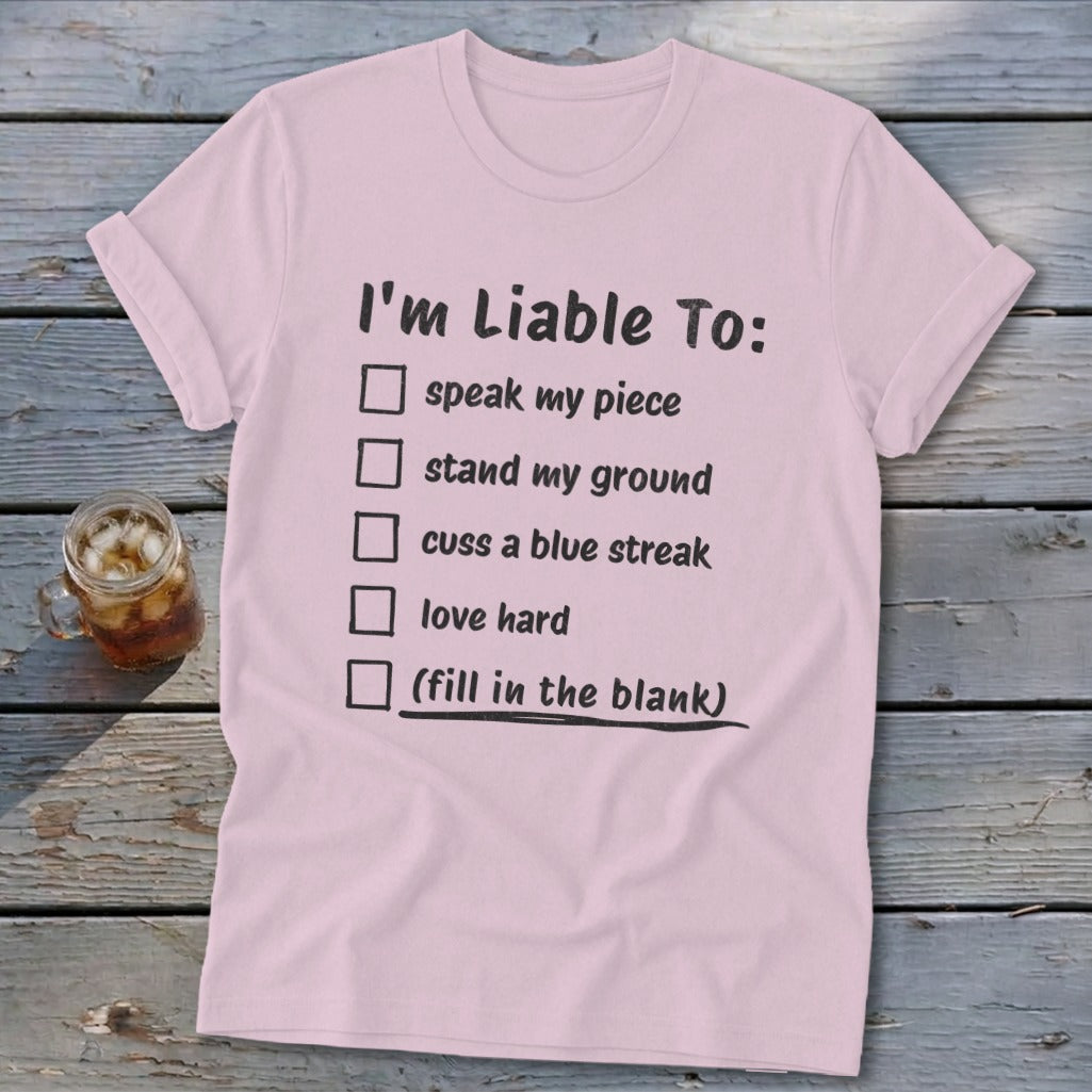 Liable To Stand Strong Softstyle Tee