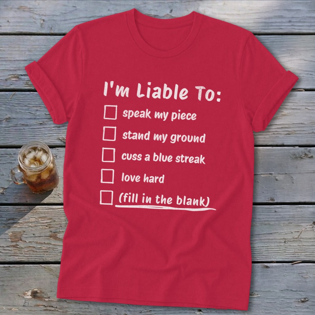 Liable To Stand Strong Softstyle Tee