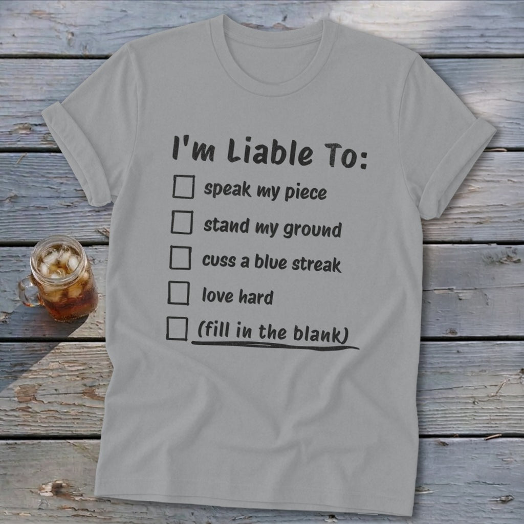 Liable To Stand Strong Softstyle Tee