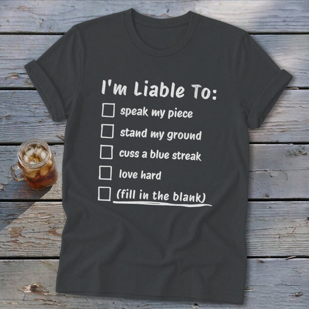 Liable To Stand Strong Softstyle Tee