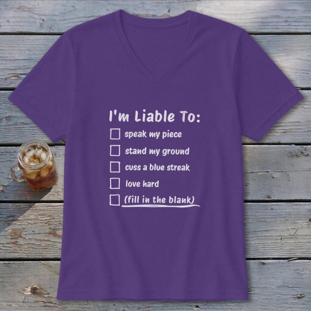 Liable To Stand Strong V-neck