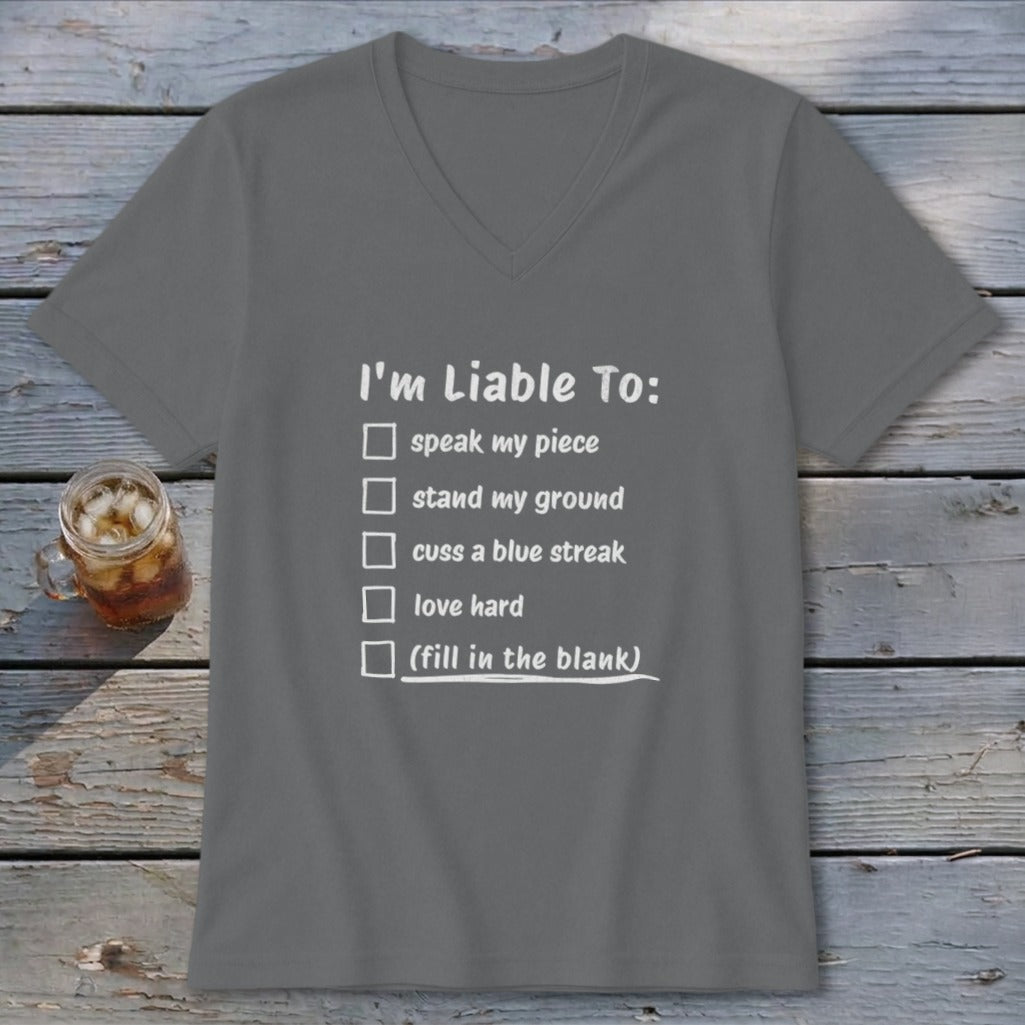 Liable To Stand Strong V-neck