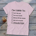 Liable To Stir Trouble Softstyle Tee