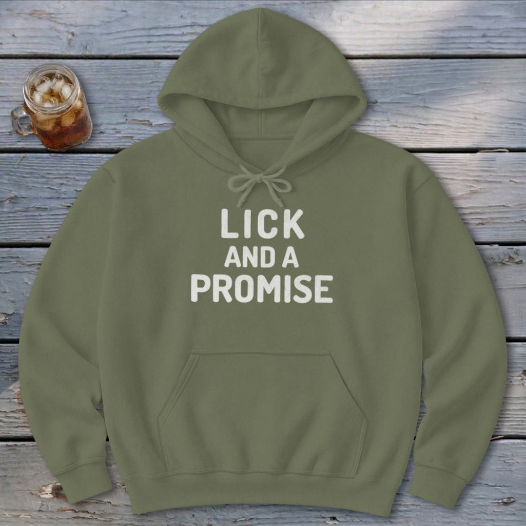Lick and a Promise Hoodie