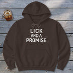 Lick and a Promise Hoodie