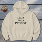 Lick and a Promise Hoodie