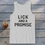 Lick and a Promise Tank Top