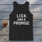 Lick and a Promise Tank Top