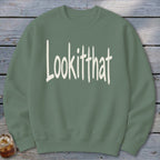 Lookitthat Sweatshirt