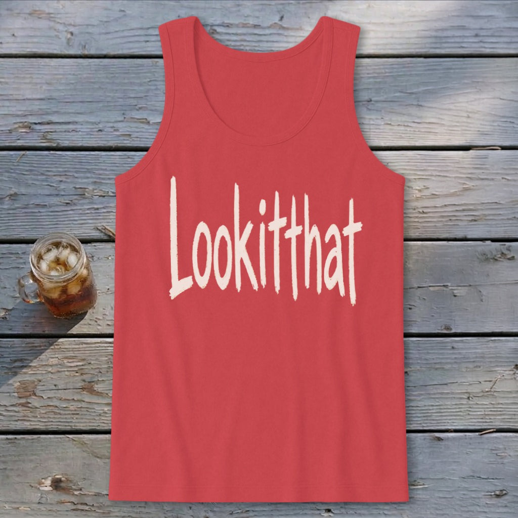 Lookitthat Tank Top