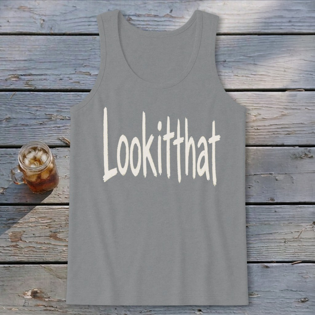 Lookitthat Tank Top
